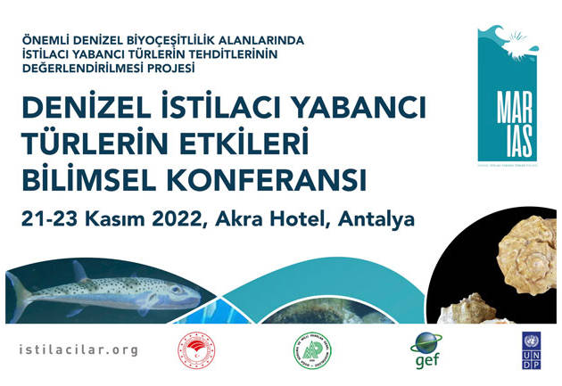 Denizel İstilacı Yabancı Türlerin Etkileri Konulu Bilimsel Konferans 21-23 Kasım 2022 Tarihlerinde Antalya’da Düzenlenecek